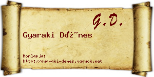 Gyaraki Dénes névjegykártya